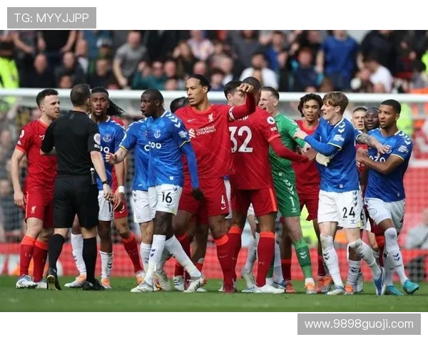 埃弗顿对阵利物浦的直播信息及观看方式详解